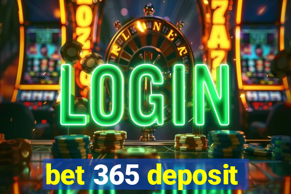 bet 365 deposit